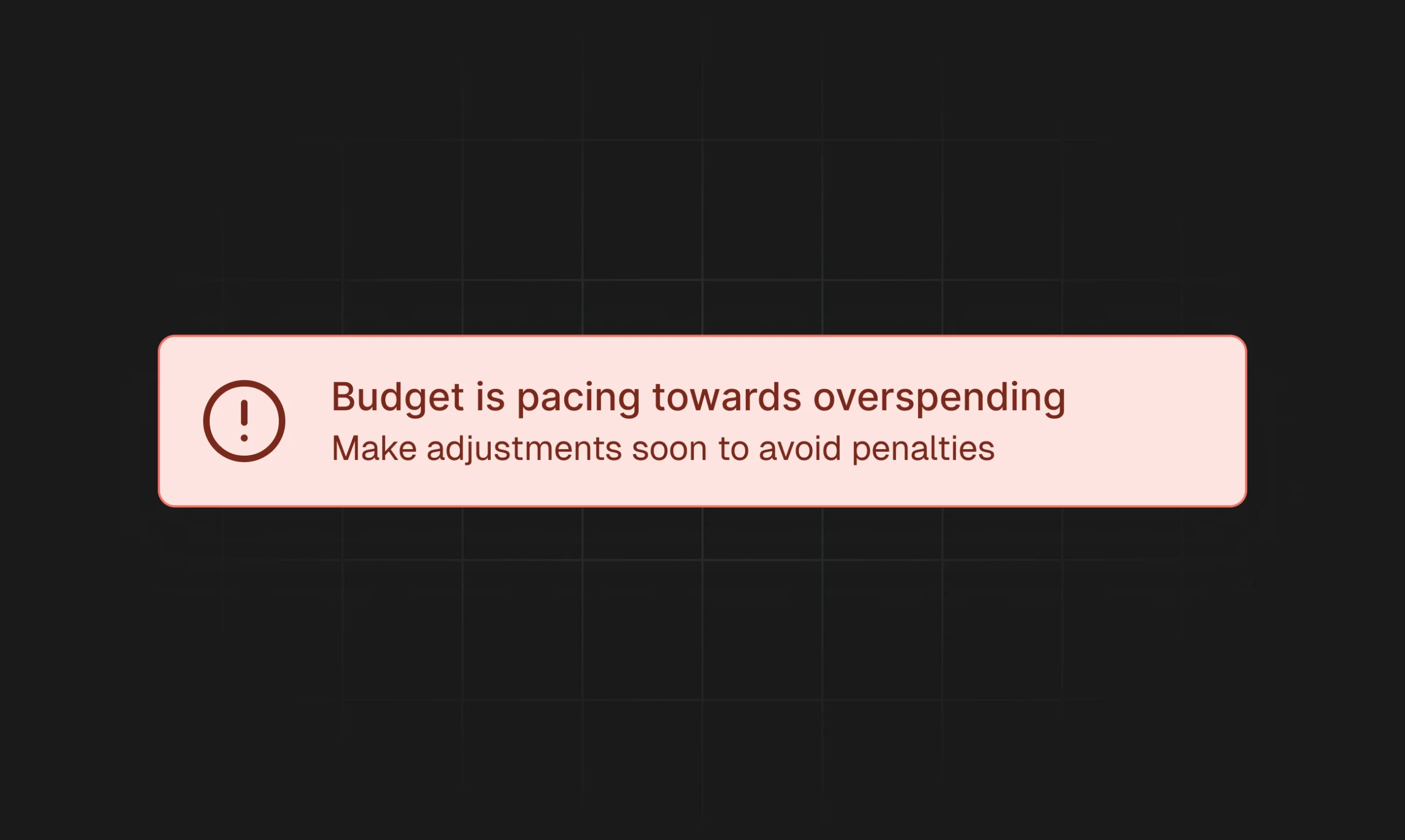 Alerts before you overspend or underspend
